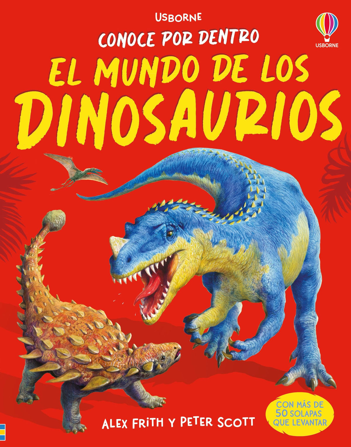 El mundo de los dinosaurios 7+