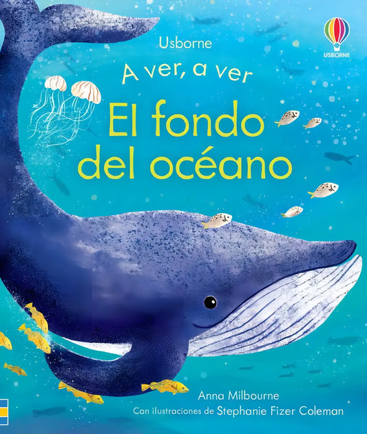 A Ver, A Ver. El Fondo Del Océano