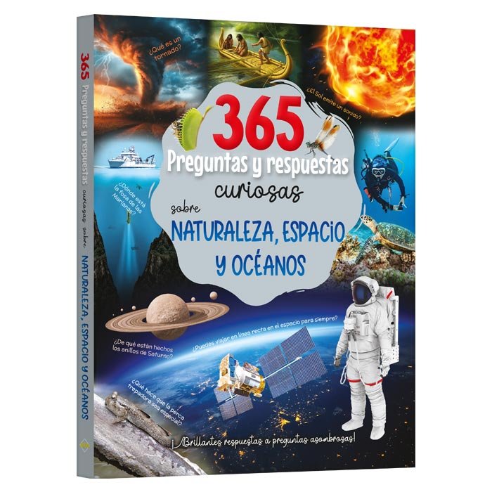 365 Preguntas y Respuestas Curiosas sobre Naturaleza, Espacio y Océanos 6+